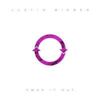 Justin Bieber - Swap It Out