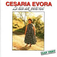 Ces&aacute;ria &Eacute;vora - La diva aux pieds nus
