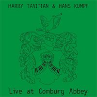 Harry Tavitian - Live At Comburg Abbey