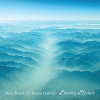 Steve Roach - Entering Elysium