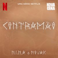 Novak Mc - Contram&atilde;o (Uma s&eacute;rie Netflix "Nova Cena")