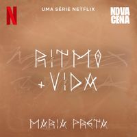 Maria Preta MC - Ritmo + Vida (Uma s&eacute;rie Netflix "Nova Cena")