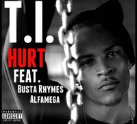 T.I. - Hurt