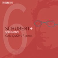 Can Çakmur - Schubert + Schumann
