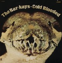 The Bar-Kays - Cold Blooded