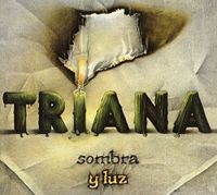 Triana - Sombra y luz