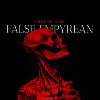 False Empyrean - Chthonic Gods