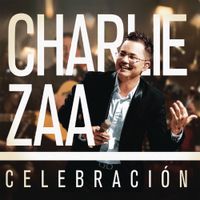 Charlie Zaa - Celebraci&oacute;n