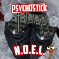 Psychostick - N.O.E.L.