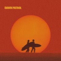 PARTY WAVE - DAWN PATROL
