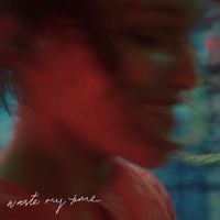 Grace VanderWaal - Waste My Time