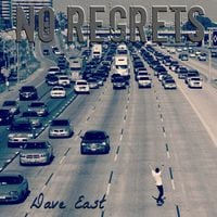 Dave East - No Regrets