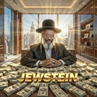 Nossy - JEWSTEIN (EPSTEIN WAS A JEW) [DJ Epstein Remixes]