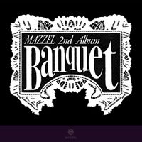 MAZZEL - Banquet