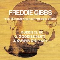 Freddie Gibbs - The Miseducation of Freddie Gibbs - EP