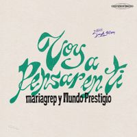 Mariagrep - Voy a pensar en ti