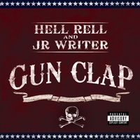 Hell Rell & JR Writer - Gun Clap