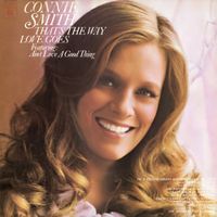 Connie Smith - That's The Way Love Goes