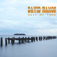 David Ramos - Wait My Turn