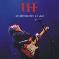 UHF - Absolutamente Ao Vivo