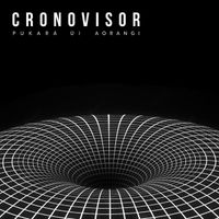 CRONOVISOR - Pulkara &uuml;i Aorangi