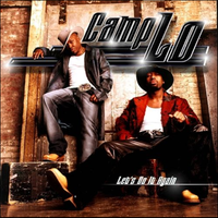 Camp Lo - Let's Do It Again
