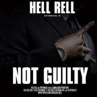 Hell Rell - Not Guilty