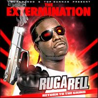 Hell Rell - The Extermination: Return Of The Grind