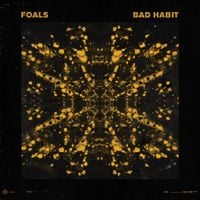 Foals - Bad Habit