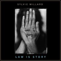Sylvie Millard - Law is Story