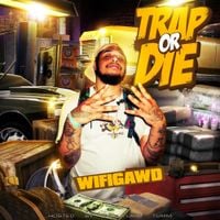 WiFiGawd - Trap Or Die