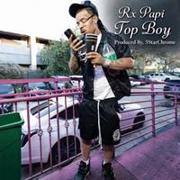 Rx Papi - Top Boy