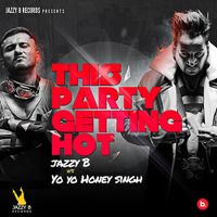 Yo Yo Honey Singh - This Party Getting Hot