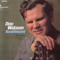 Doc Watson - Southbound