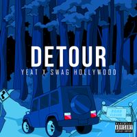 Yeat - Detour