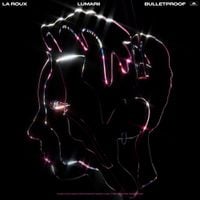 La Roux - Bulletproof