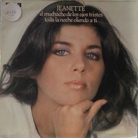 Jeanette - El Muchacho De Los Ojos Tristes/Toda La Noche Oliendo A Ti