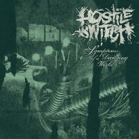 Hostile Switch - Symptoms of A Decaying World