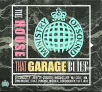 Various Artists - The House That Garage Built