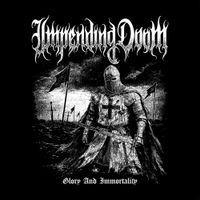 Impending Doom - Glory & Immortality