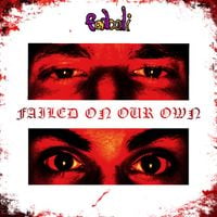Fadoodi - We Failed On Our Own