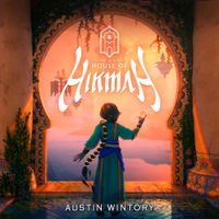 Austin Wintory - The House of Hikmah
