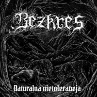 Bezkres - Naturalna nietolerancja