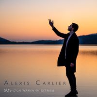 Alexis Carlier - SOS D'un Terrien En D&eacute;tresse