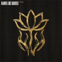 Hands Like Houses - L&oacute;tus