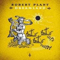 Robert Plant - Dreamland