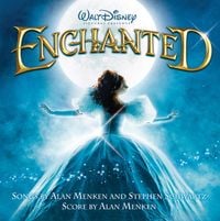 Alan Menken & Stephen Schwartz - Enchanted