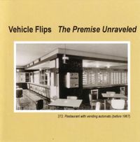 Vehicle Flips - The Premise Unraveled
