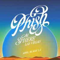 Phish - Las Vegas Sphere 2026 - Week 3