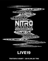 NITRO MICROPHONE UNDERGROUND - LIVE 19
